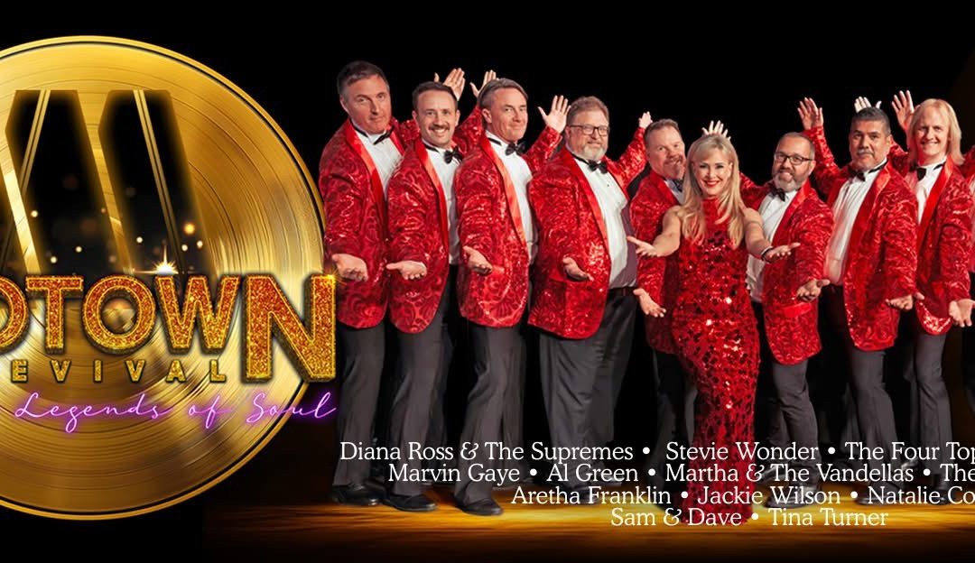 MOTOWN REVIVAL ‘LEGENDS OF SOUL’