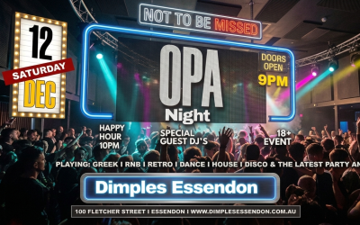 THE ULTIMATE GREEK CELEBRATION – ‘OPA’