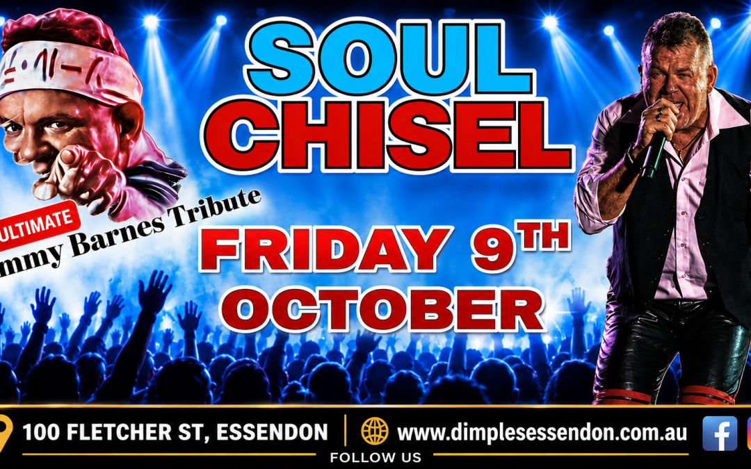 SOUL CHISEL ‘THE ULTIMATE JIMMY BARNES TRIBUTE BAND’