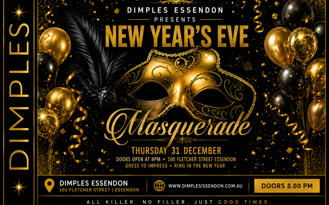 LET’S SAY GOOD BYE TO 2026 – WITH A NEW YEARS EVE MASQUERADE PARTY